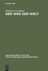 Der Weg Der Welt - Hildegard Von Bingen - 9783486757231