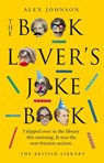 The Book Lovers Joke Book - Alex Johnson - 9783487086576