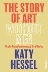 The Story of Art without Men - Katy Hessel - 9783492059442