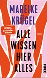Alle wissen hier alles - Mareike Krügel - 9783492060936