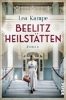 Beelitz Heilstätten - Lea Kampe - 9783492063692