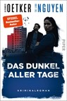 Das Dunkel aller Tage - Alexander Oetker ; Thi Linh Nguyen - 9783492064026