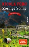 Zornige Söhne - Nicola Förg - 9783492064156