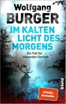 Im kalten Licht des Morgens - Wolfgang Burger - 9783492064408