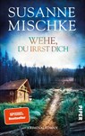 Wehe, du irrst dich - Susanne Mischke - 9783492065146