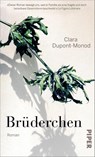 Brüderchen - Clara Dupont-Monod - 9783492071758