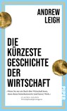 Die kürzeste Geschichte der Wirtschaft - Andrew Leigh - 9783492073141