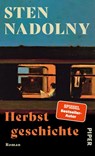 Herbstgeschichte - Sten Nadolny - 9783492074032
