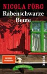 Rabenschwarze Beute - Nicola Förg - 9783492234276