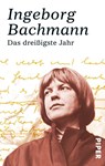 Das dreißigste Jahr - Ingeborg Bachmann - 9783492245500