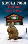 Tod auf der Piste - Nicola Förg - 9783492253895