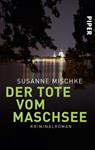 Der Tote vom Maschsee - Susanne Mischke - 9783492258753
