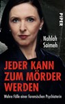 Jeder kann zum Mörder werden - Nahlah Saimeh - 9783492300735