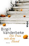Die Frau mit dem Hund - Birgit Vanderbeke - 9783492304047