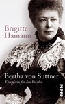 Bertha von Suttner - Brigitte Hamann - 9783492304696
