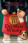 Der letzte Whisky - Carsten Sebastian Henn - 9783492308151
