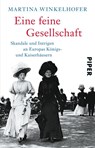 Eine feine Gesellschaft - Martina Winkelhofer - 9783492308816