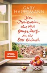 Die Italienerin, die das ganze Dorf in ihr Bett einlud - Gaby Hauptmann - 9783492311106