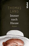 Immer nach Hause - Thomas Lang - 9783492312240