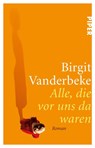 Alle, die vor uns da waren - Birgit Vanderbeke - 9783492314602