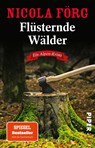 Flüsternde Wälder - Nicola Förg - 9783492317450