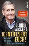 Identifiziert euch! - Ulrich Wickert - 9783492317818