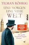 Und morgen eine neue Welt - Tilman Röhrig - 9783492318174