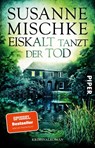 Eiskalt tanzt der Tod - Susanne Mischke - 9783492319256