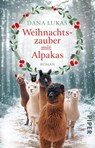 Weihnachtszauber mit Alpakas - Dana Lukas - 9783492320351