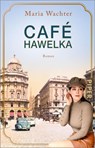 Café Hawelka - Maria Wachter - 9783492320849