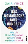 Das nomadische Jahrhundert - Gaia Vince - 9783492321181