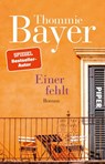Einer fehlt - Thommie Bayer - 9783492321280