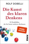 Die Kunst des klaren Denkens - Rolf Dobelli - 9783492321556