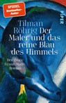 Der Maler und das reine Blau des Himmels - Tilman Röhrig - 9783492321990