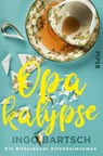 Opakalypse - Ingo Bartsch - 9783492502115