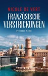 Französische Verstrickungen - Nicole de Vert - 9783492503273