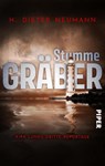 Stumme Gräber - Kira Lunds dritte Reportage - H. Dieter Neumann - 9783492504973