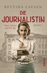 Neue Zeiten auf der Kö - Die Journalistin - Bettina Lausen - 9783492507448