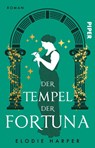 Der Tempel der Fortuna - Elodie Harper - 9783492507806