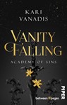 Vanity Falling: Academy of Sins - Kari Vanadis - 9783492508452