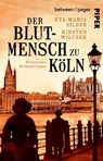 Der Blutmensch zu Köln - Eva-Maria Silber ; Kirsten Wilczek - 9783492509046