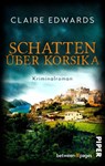Schatten über Korsika - Claire Edwards - 9783492509237