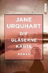 Urquhart, J: Die gläserne Karte - URQUHART,  Jane - 9783492550369