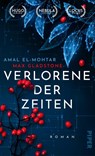 Verlorene der Zeiten - Amal El-Mohtar ; Max Gladstone - 9783492706063