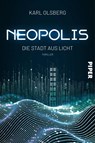 Neopolis - Die Stadt aus Licht - Karl Olsberg - 9783492706216