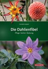 Die Dahlienfibel - Cornelia Gutjahr - 9783494019710
