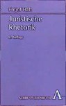 Juristische Rhetorik - Fritjof Haft - 9783495476888