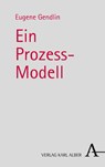 Ein Prozess-Modell - Eugene Gendlin - 9783495487044