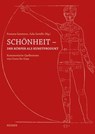 Schönheit - Der Körper als Kunstproduktt - Romana Sammern ; Julia Saviello - 9783496015932