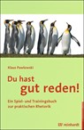 Du hast gut reden! - Klaus Pawlowski - 9783497025244